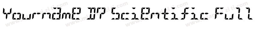 Yourname D7 Scientific Full字体转换